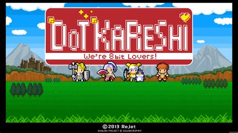 dot kareshi download|Dot Kareshi – We’re 8bit Lovers! II ~The Sky’s Kiss~ .